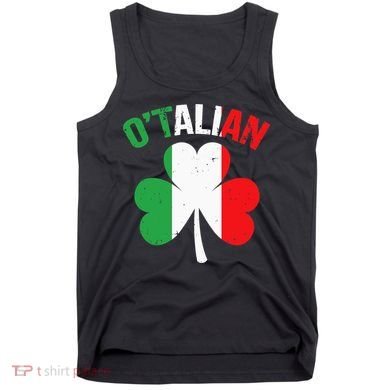 Funny Saint Patricks Day Irish Italian O'talian Tank Top