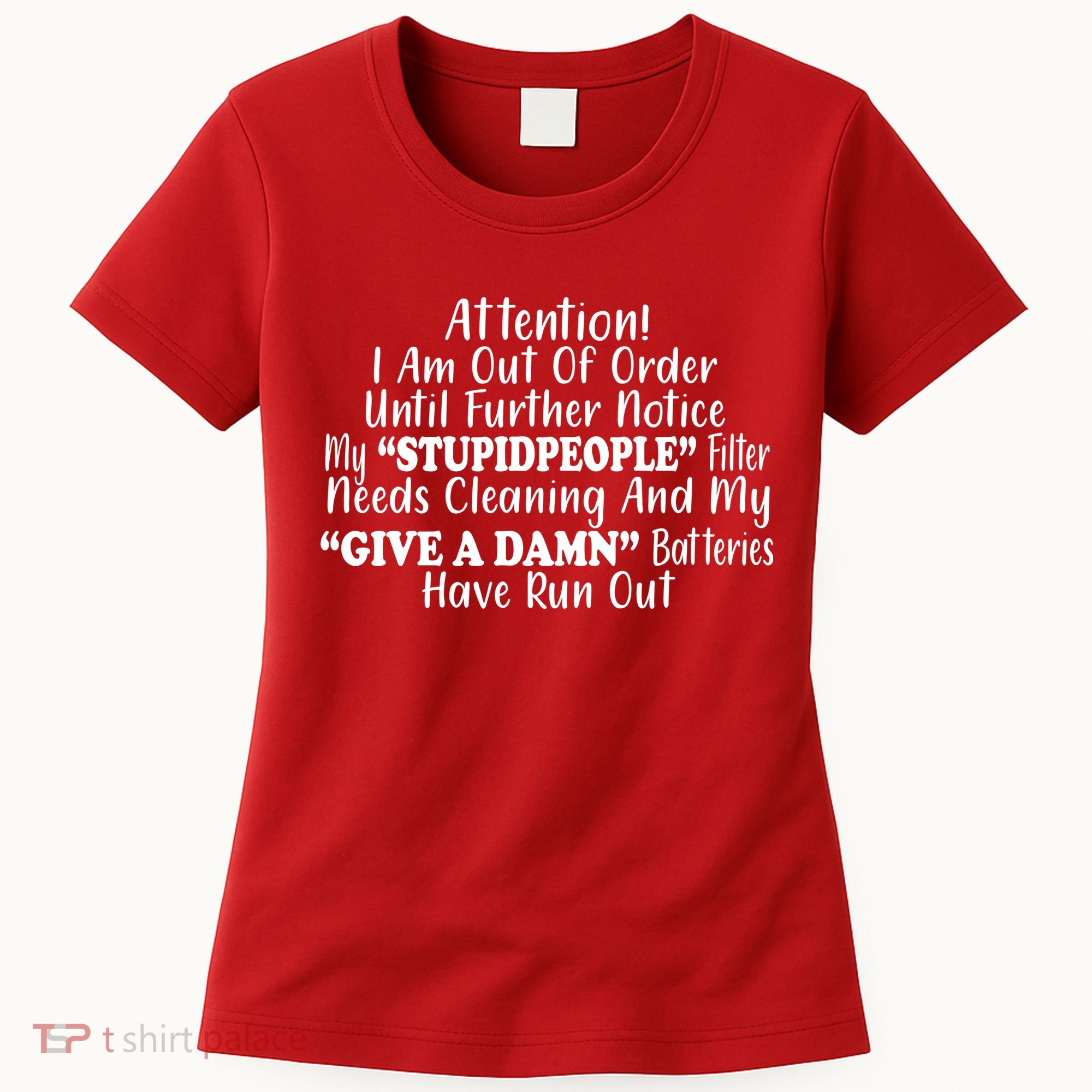 Funny Stupid People Filter Women's T-Shirt