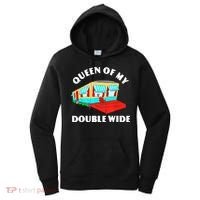 Funny Sarcastic Queen of My Double Wide Trailer Engagement Women's Hoodie thumb 0