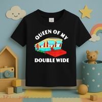 Funny Sarcastic Queen of My Double Wide Trailer Engagement Toddler T-Shirt thumb 3