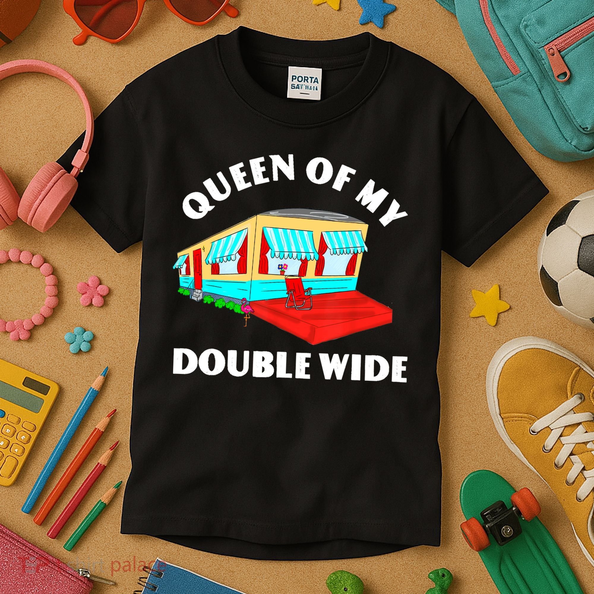 Funny Sarcastic Queen of My Double Wide Trailer Engagement Kids T-Shirt