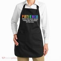 Funny Sarcastic Quote Saying Patience Definition Apron thumb 2