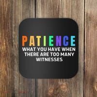 Funny Sarcastic Quote Saying Patience Definition Coaster thumb 0