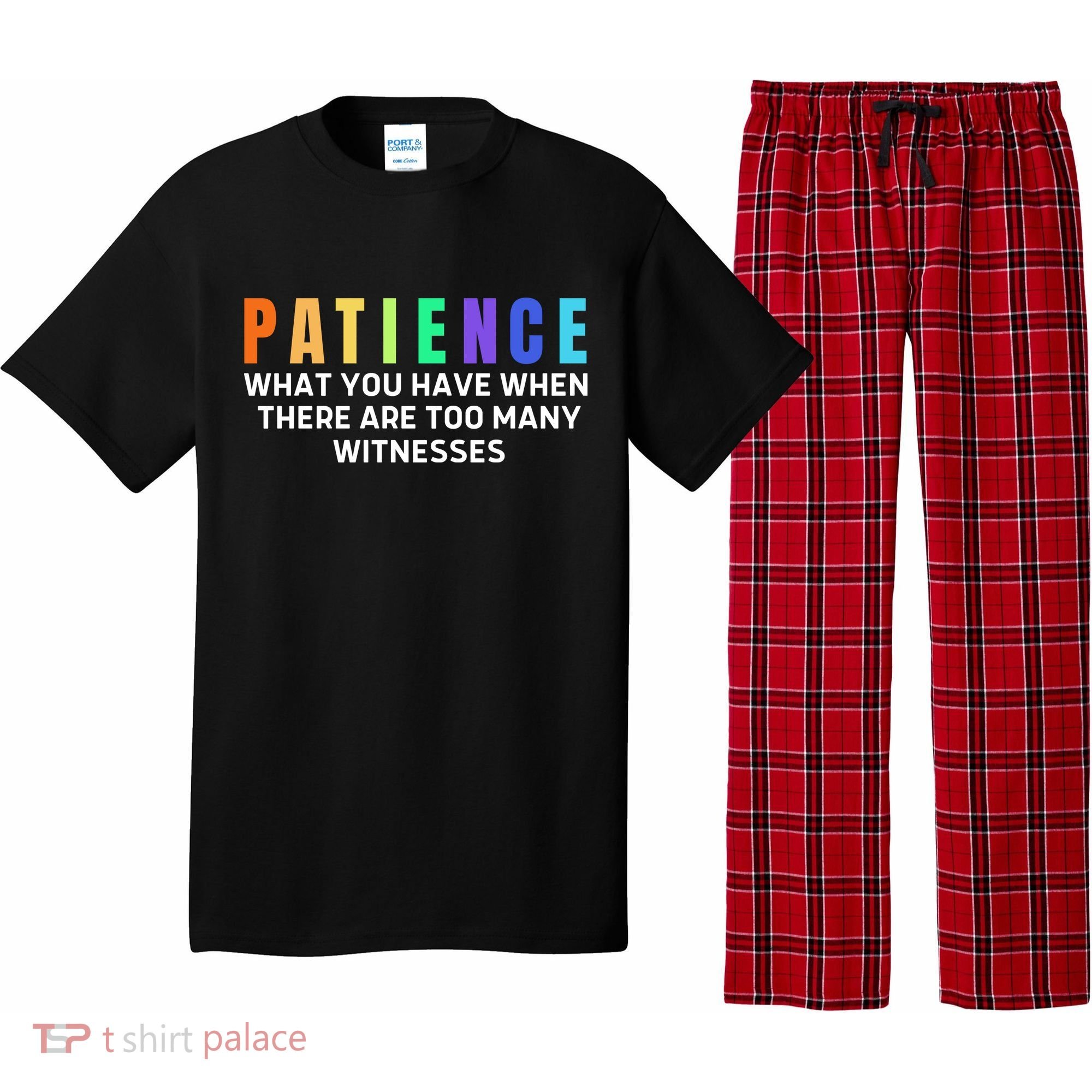 Funny Sarcastic Quote Saying Patience Definition Pajama Set