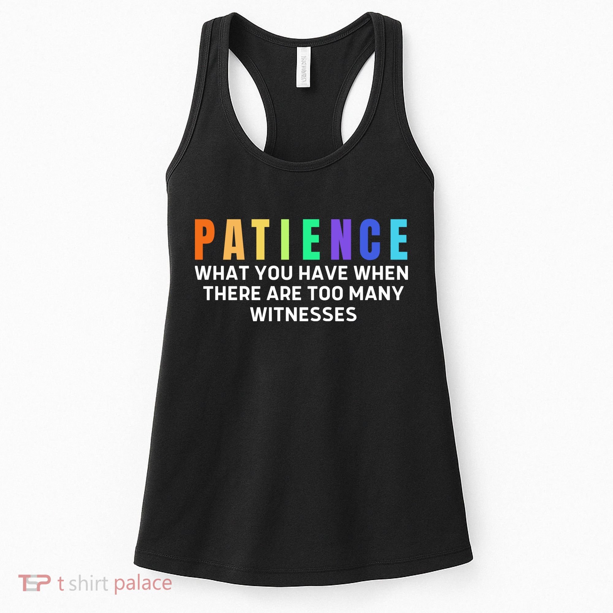 Funny Sarcastic Quote Saying Patience Definition Women's Tank Top