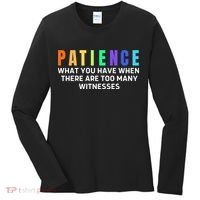 Funny Sarcastic Quote Saying Patience Definition Women's Long Sleeve Shirt thumb 0