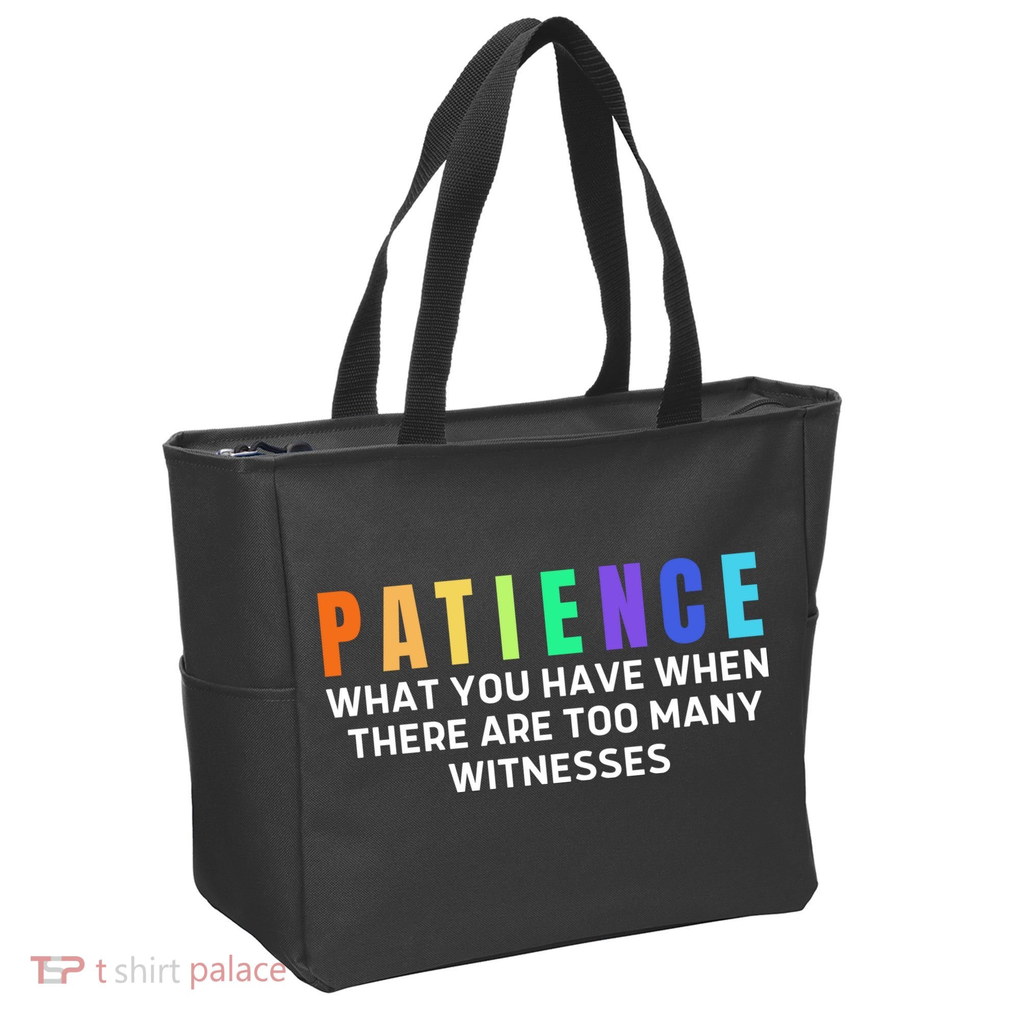 Funny Sarcastic Quote Saying Patience Definition Tote Bag