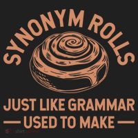 Funny Synonym Rolls Just Like Grammar Used To Make Women's Sweatshirt thumb 2