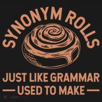Funny Synonym Rolls Just Like Grammar Used To Make Women's Tank Top thumb 5