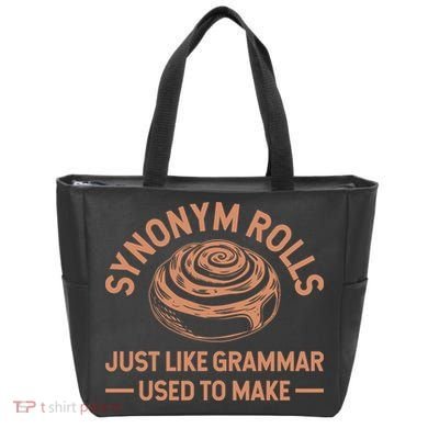 Funny Synonym Rolls Just Like Grammar Used To Make Tote Bag