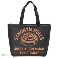 Funny Synonym Rolls Just Like Grammar Used To Make Tote Bag thumb 0