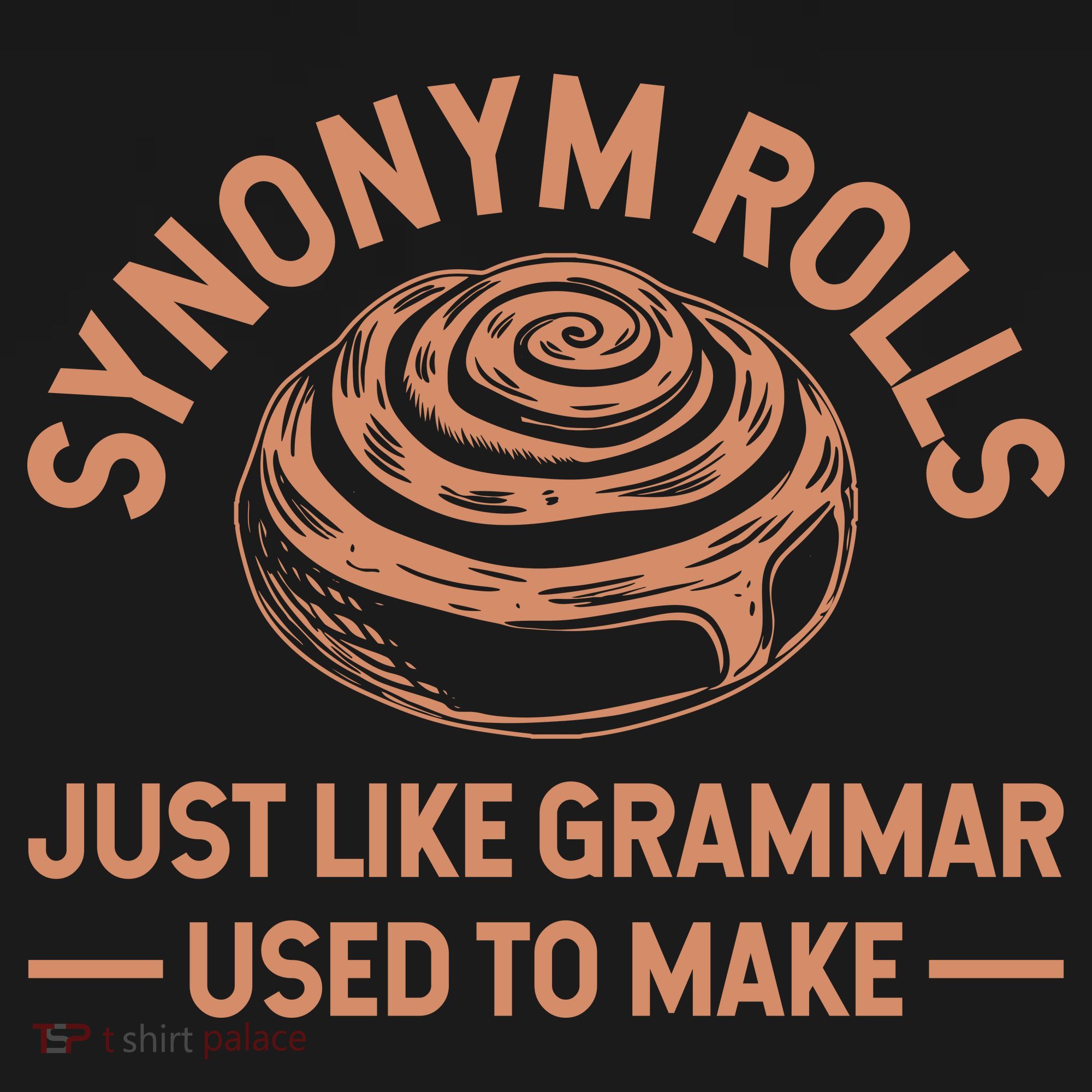 Funny Synonym Rolls Just Like Grammar Used To Make Tote Bag