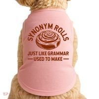 Funny Synonym Rolls Just Like Grammar Used To Make Doggie Tank thumb 0