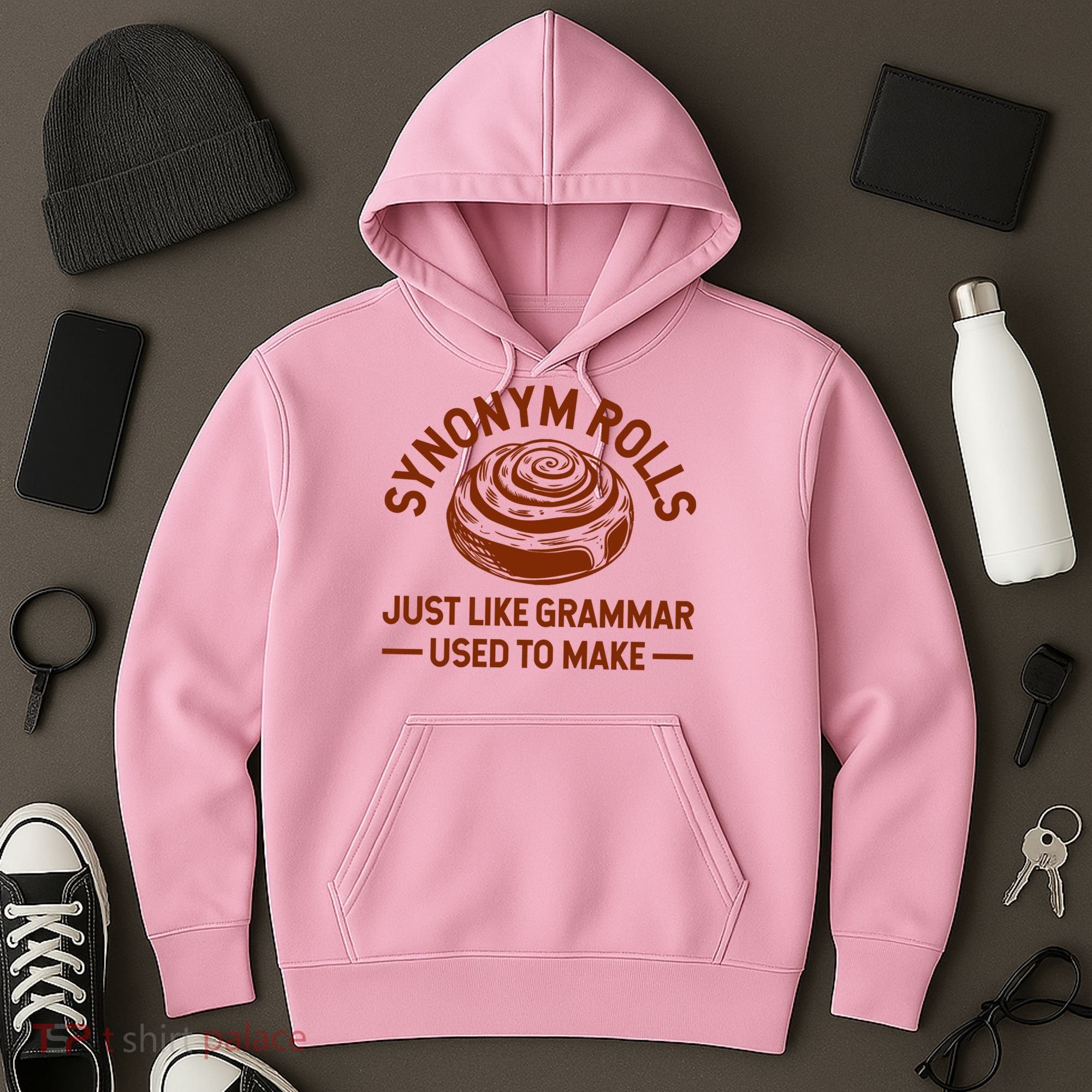 Funny Synonym Rolls Just Like Grammar Used To Make Hoodie