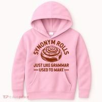 Funny Synonym Rolls Just Like Grammar Used To Make Kids Hoodie thumb 0