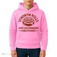 Funny Synonym Rolls Just Like Grammar Used To Make Kids Hoodie thumb 4