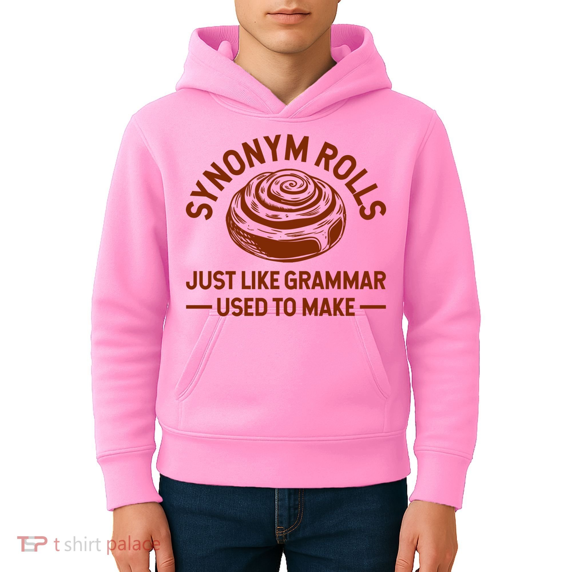 Funny Synonym Rolls Just Like Grammar Used To Make Kids Hoodie