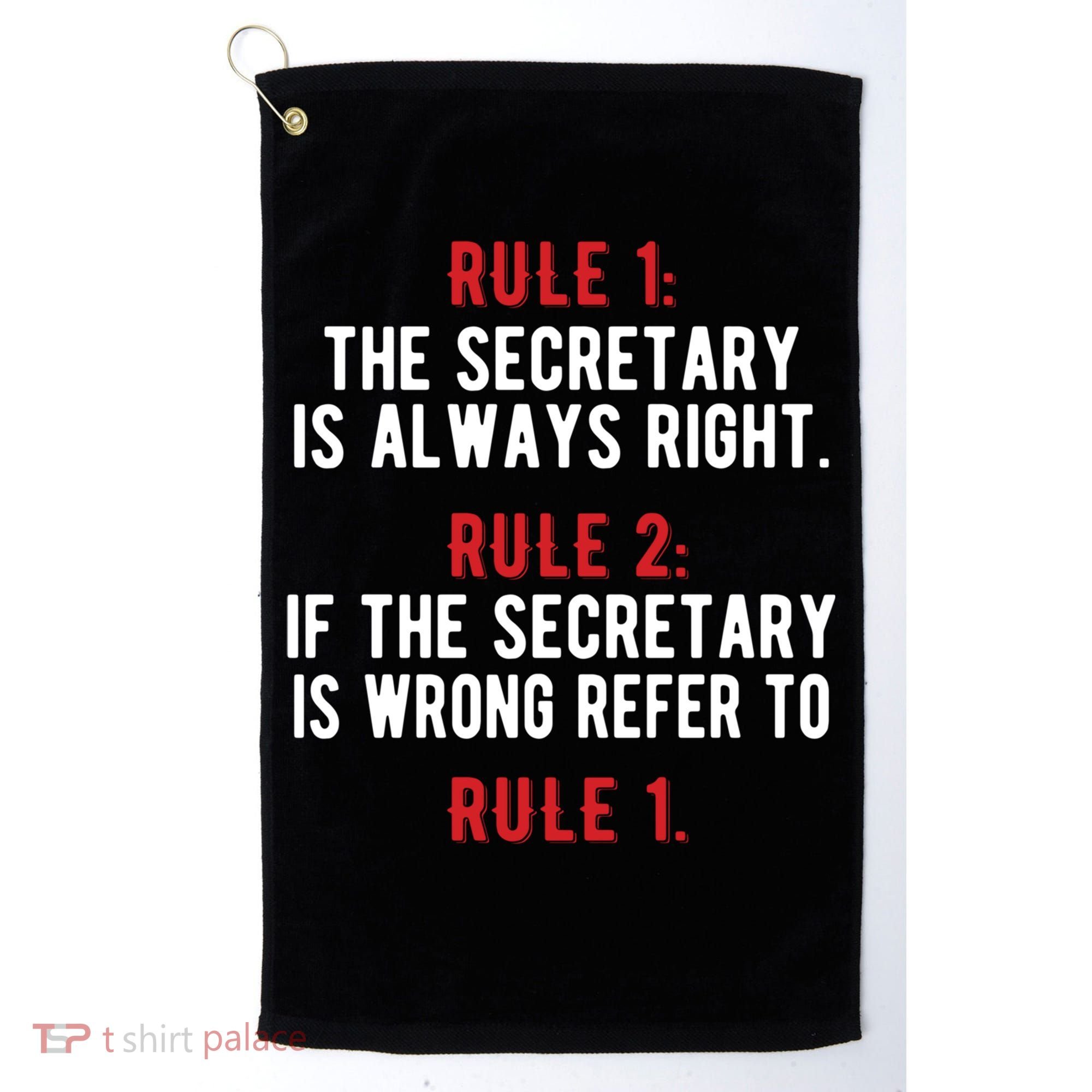 Funny Secretary Rules Secretary Day Cool Gift Golf Towel