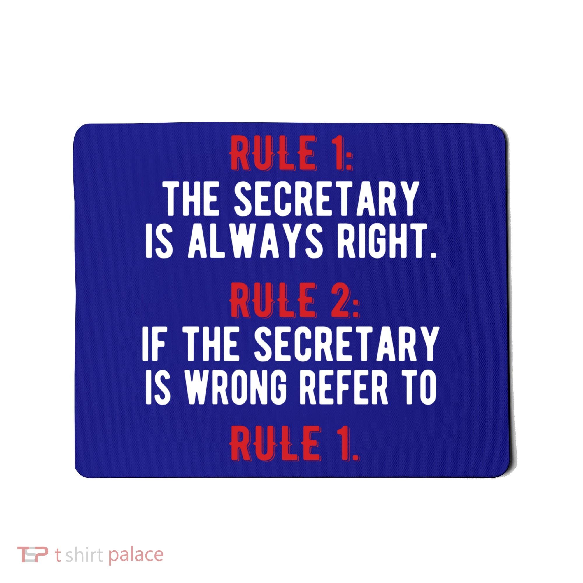Funny Secretary Rules Secretary Day Cool Gift Mousepad