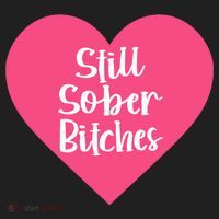 Funny Sobriety Recovery Aa Na Gift Still Sober Bitches Meaningful Gift Hat thumb 2