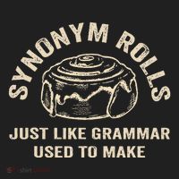 Funny Synonym Rolls Joke Cinnamon Rolls Grammar Pun Teacher Women's Sweatshirt thumb 2