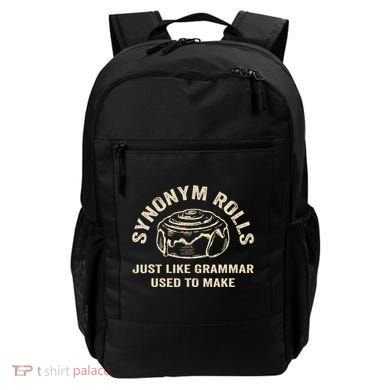 Funny Synonym Rolls Joke Cinnamon Rolls Grammar Pun Teacher Backpack