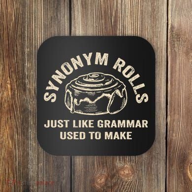 Funny Synonym Rolls Joke Cinnamon Rolls Grammar Pun Teacher Coaster