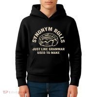 Funny Synonym Rolls Joke Cinnamon Rolls Grammar Pun Teacher Kids Hoodie thumb 4