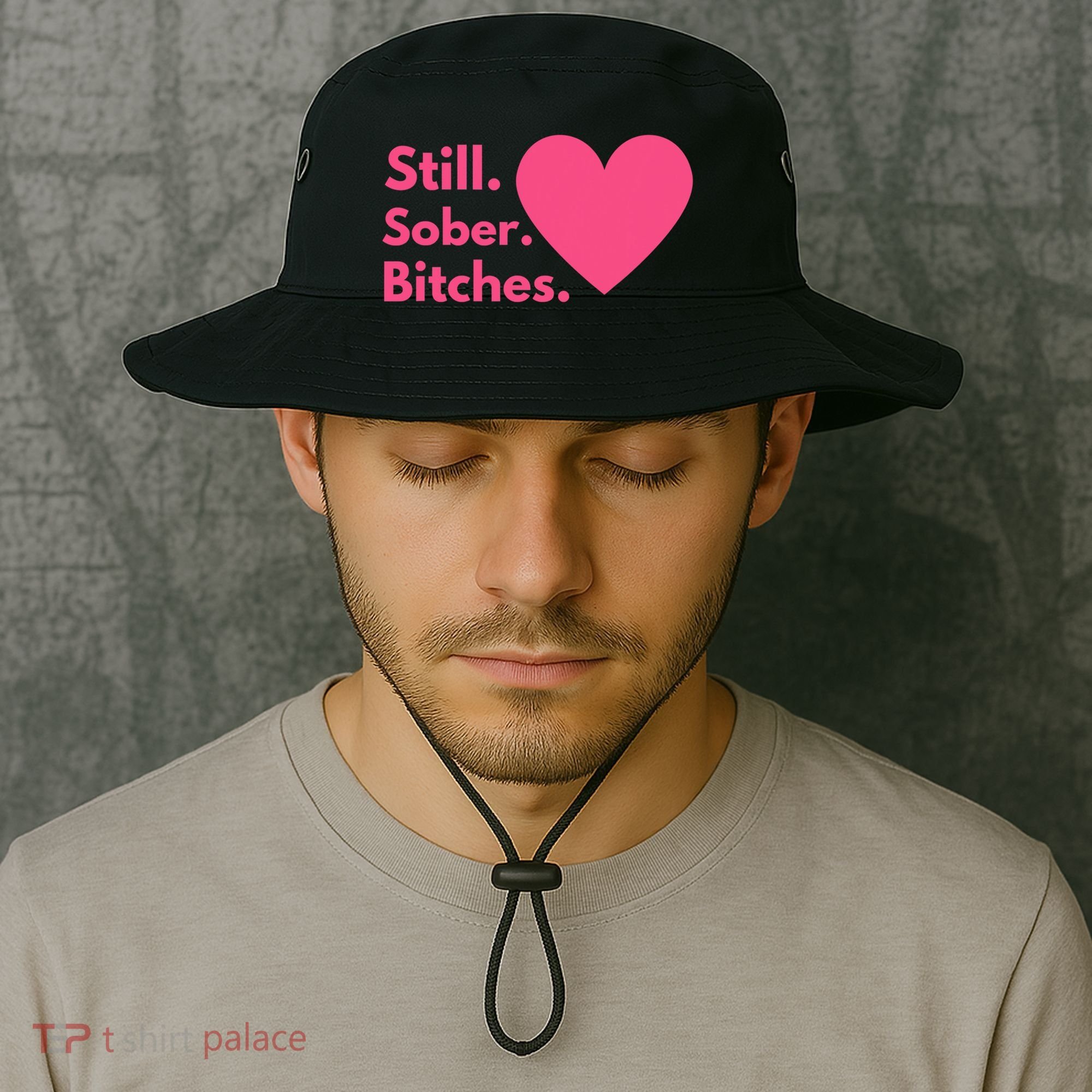 Funny Sobriety Recovery Aa Na Meaningful Gift Still Sober Bitches Meaningful Gif Bucket Hat