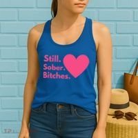 Funny Sobriety Recovery Aa Na Meaningful Gift Still Sober Bitches Meaningful Gif Women's Tank Top thumb 2