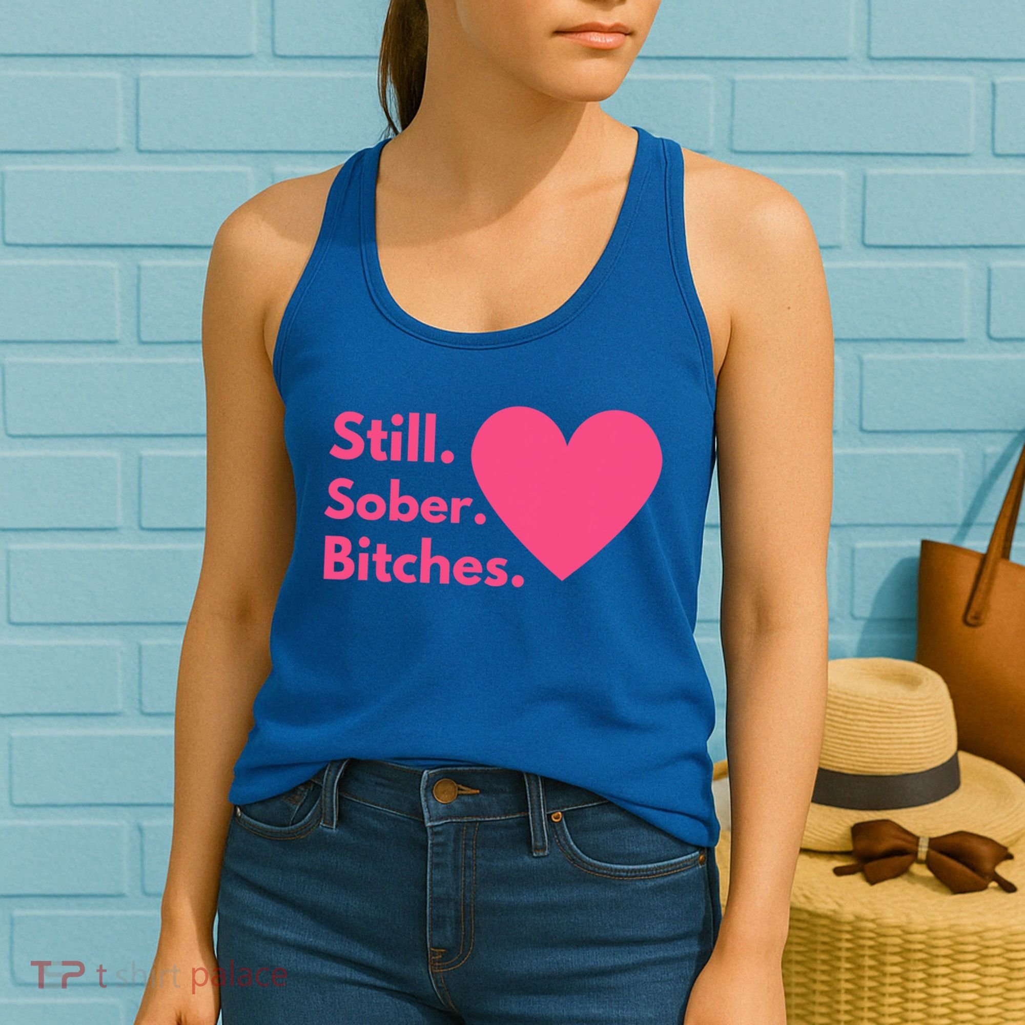 Funny Sobriety Recovery Aa Na Meaningful Gift Still Sober Bitches Meaningful Gif Women's Tank Top