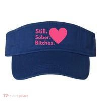 Funny Sobriety Recovery Aa Na Meaningful Gift Still Sober Bitches Meaningful Gif Visor thumb 0