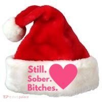 Funny Sobriety Recovery Aa Na Meaningful Gift Still Sober Bitches Meaningful Gif Santa Hat thumb 0