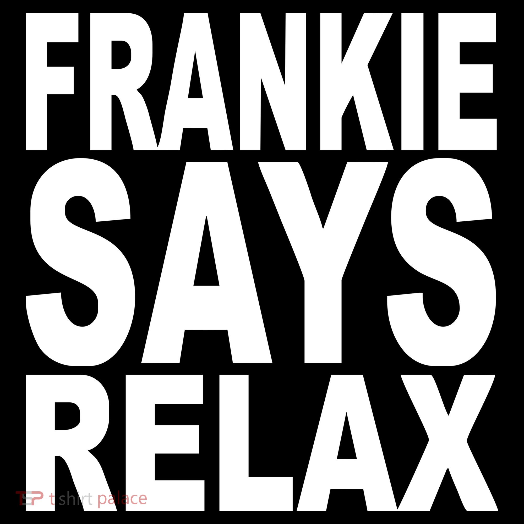 FRANKIE SAYS RELAX Women's Hoodie