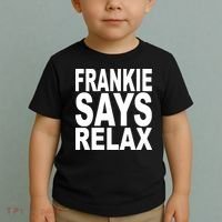 FRANKIE SAYS RELAX Toddler T-Shirt thumb 2