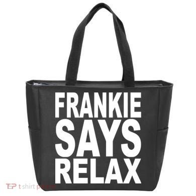 FRANKIE SAYS RELAX Tote Bag