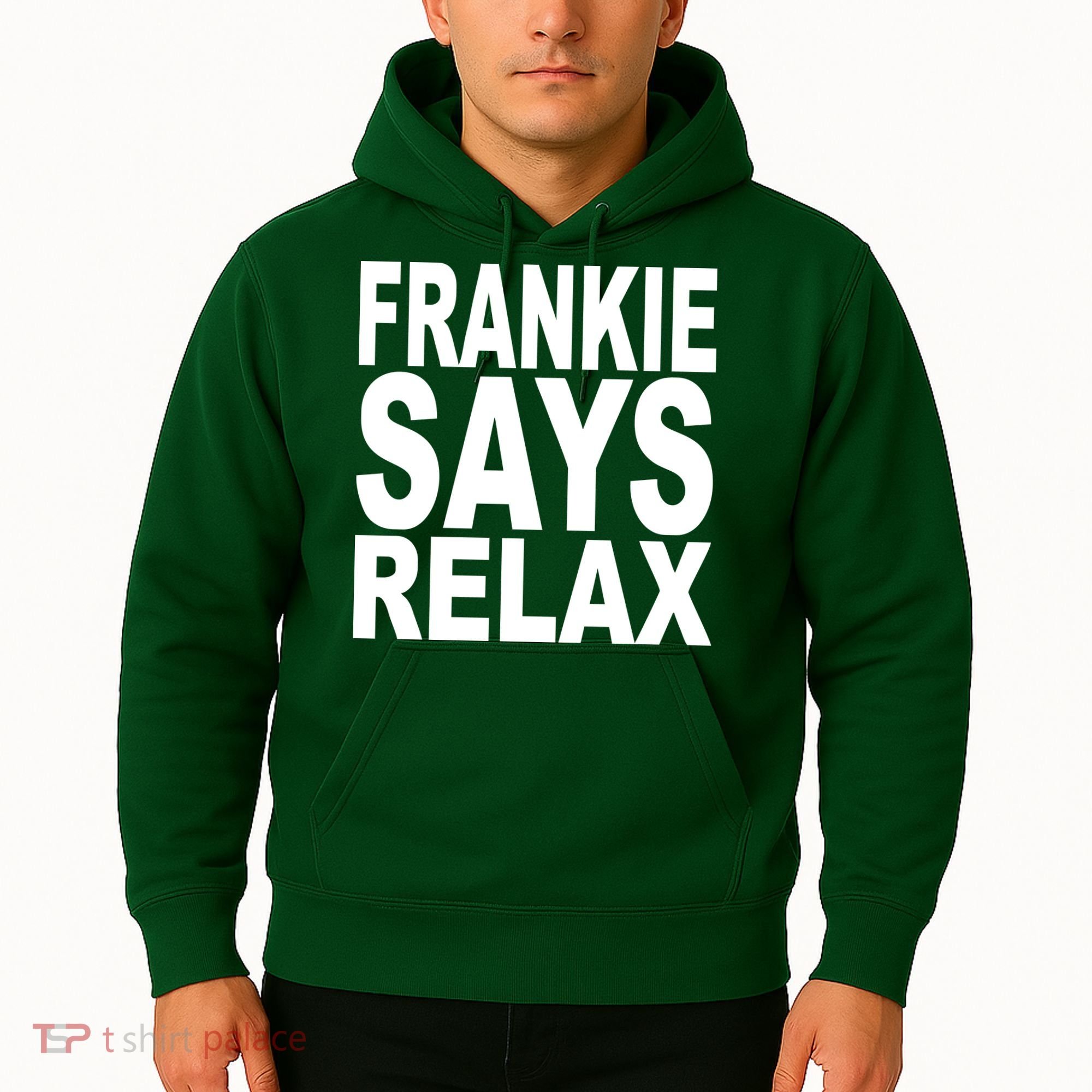FRANKIE SAYS RELAX Hoodie