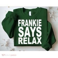 FRANKIE SAYS RELAX Sweatshirt thumb 2