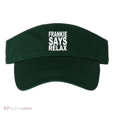 FRANKIE SAYS RELAX Visor