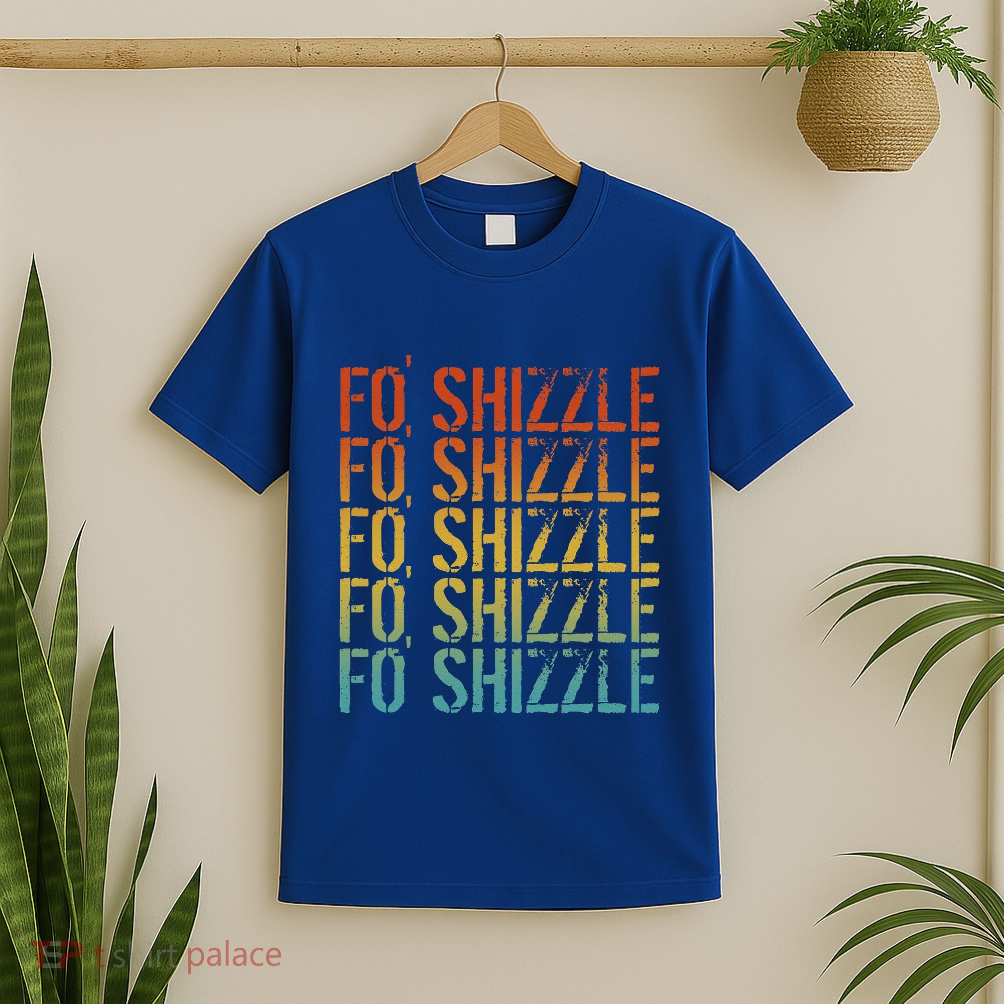 Fo Shizzle Retro Funny Sarcastic Gangster Rap Fo Shizzle T-Shirt