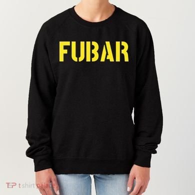 FUBAR SNAFU RTFM JFGI  For Funny Acronyms Women's Sweatshirt