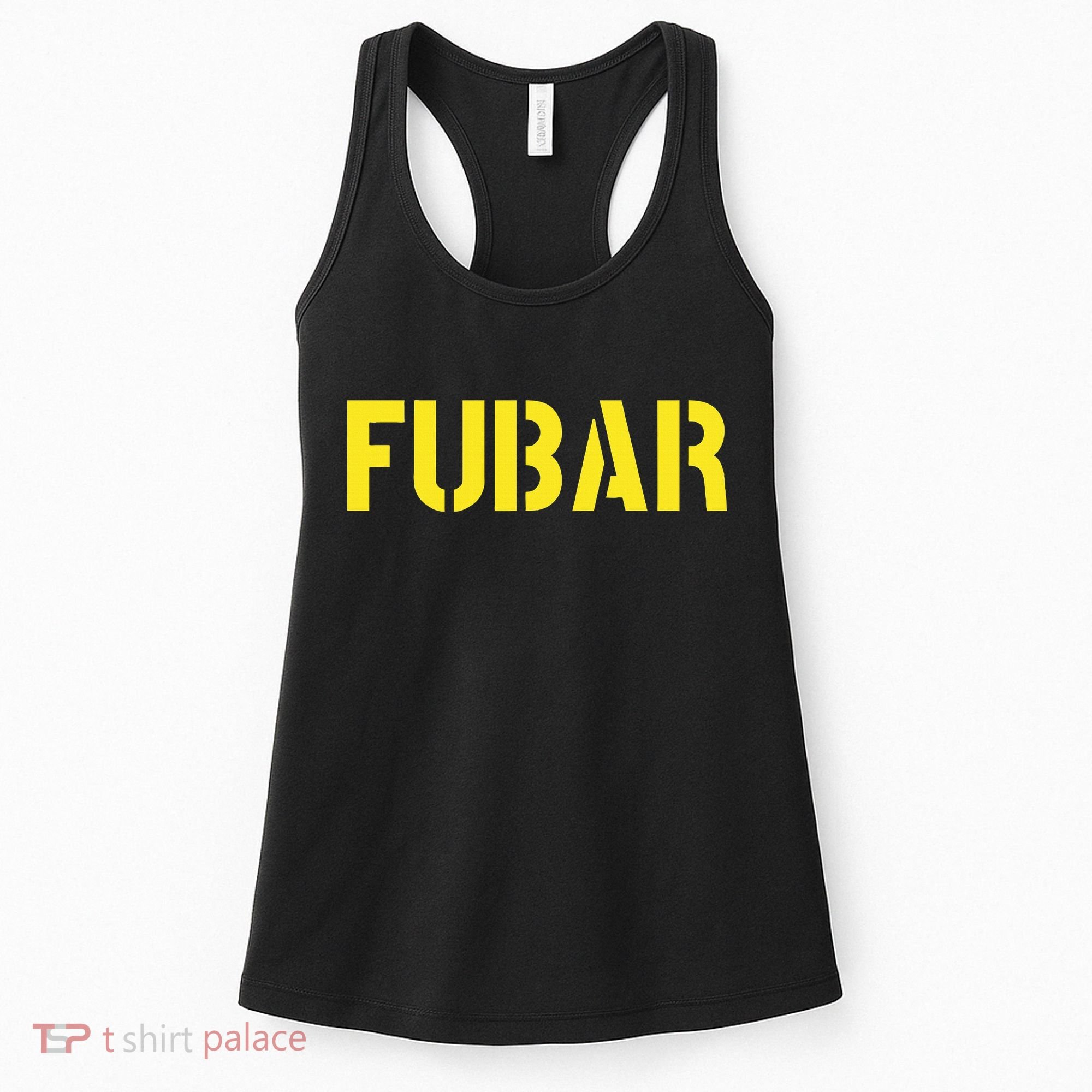 FUBAR SNAFU RTFM JFGI  For Funny Acronyms Women's Tank Top