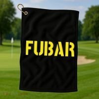 FUBAR SNAFU RTFM JFGI  For Funny Acronyms Golf Towel thumb 1