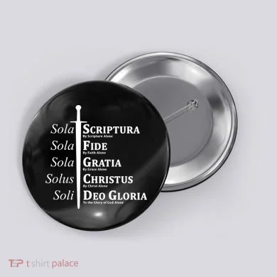 Five Solas Reformed Christian Button