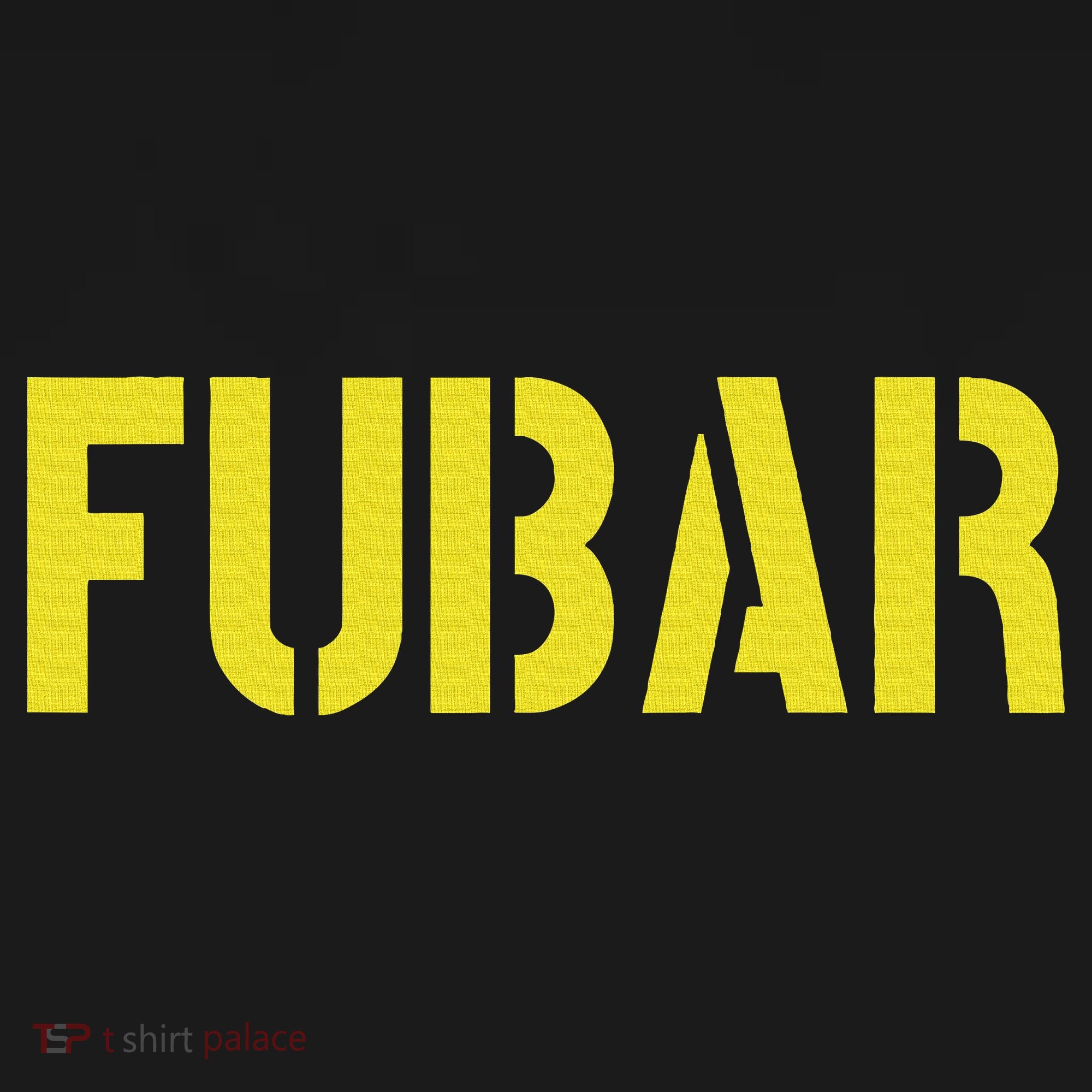 Fubar Snafu Rtfm Jfgi S For Women Funny Acronyms T-Shirt