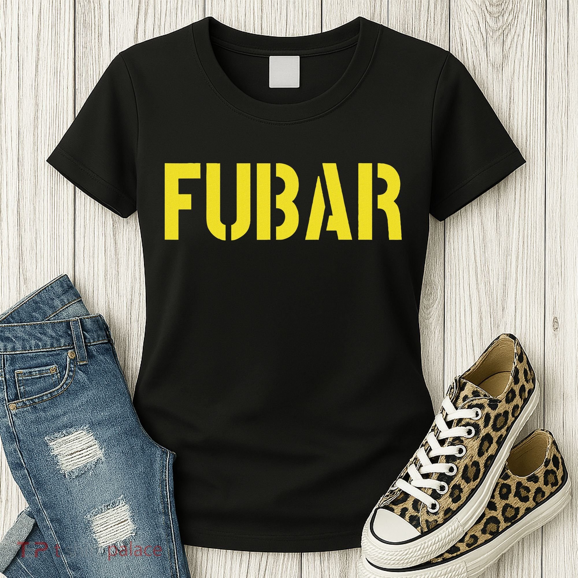 Fubar Snafu Rtfm Jfgi S For Women Funny Acronyms Women's T-Shirt