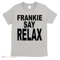 Frankie Say Relax Shirt Funny Retro Vintage T-Shirt thumb 0