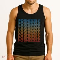 Fo Shizzle Retro Funny Sarcastic Gangster Rap Fo Shizzle Tank Top thumb 3