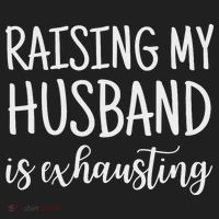 Funny Saying Sarcastic Wife Outfits Raising My Husband Is Exhausting  Hat thumb 2