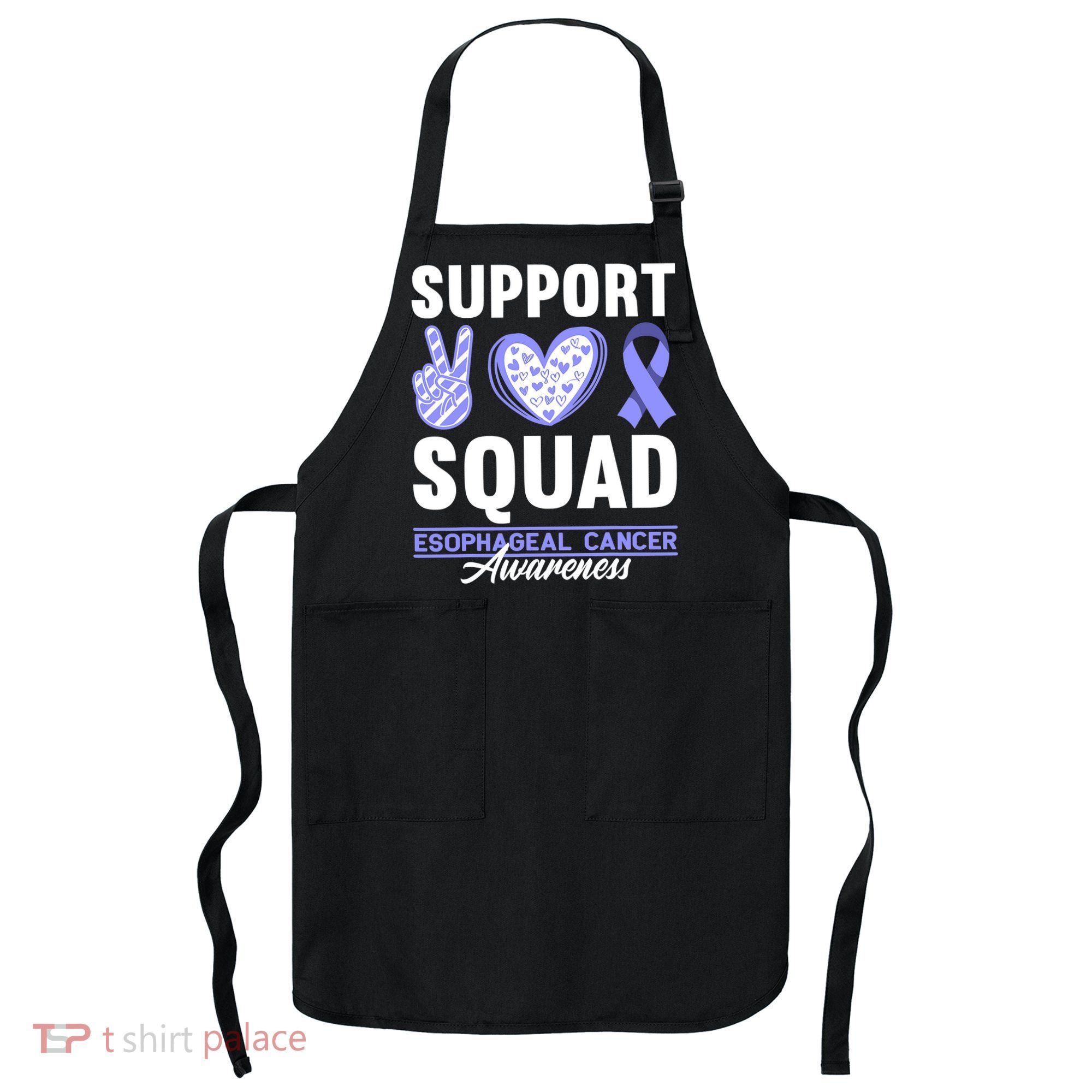 Funny Support Squad I Esophagus Esophageal Cancer Apron